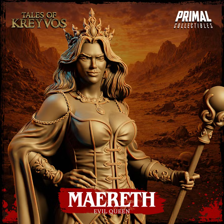 Maereth, Evil Queen - Tales of Kreyvos - Unpainted Miniature