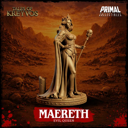 Maereth, Evil Queen - Tales of Kreyvos - Unpainted Miniature