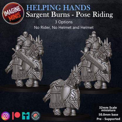 Sergeant Burns, Mounted - Helping Hands Set - 32mm Scale - Unpainted Miniature for DnD, Pathfinder, Tabletop RPGs - Imagine Minis
