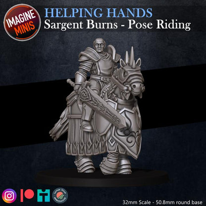 Sergeant Burns, Mounted - Helping Hands Set - 32mm Scale - Unpainted Miniature for DnD, Pathfinder, Tabletop RPGs - Imagine Minis