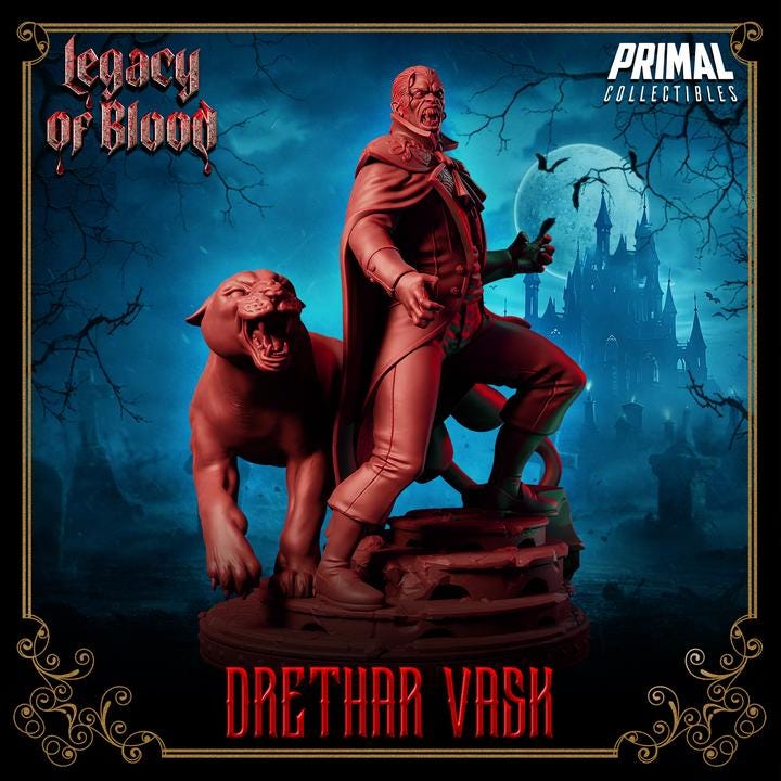 Vampire Baron, Drethar Vask, Legacy of Blood - 28mm, 32mm, 75mm Scale - Unpainted Miniature for DnD, Pathfinder, Tabletop RPGs